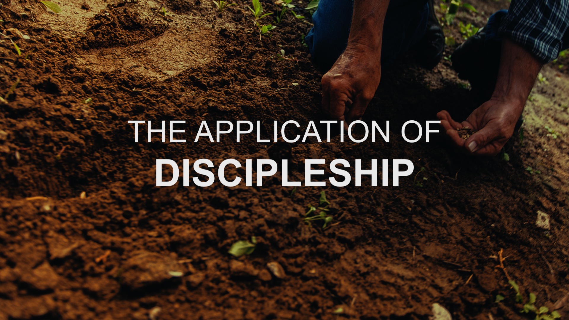 the-application-of-discipleship-part-3-bucky-kennedy-ministries