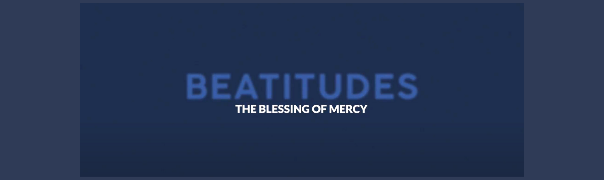 Blessings of mercy